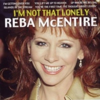 Reba McEntire - I'm Not That Lonely